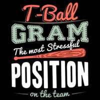 T-ball Gram The Most Stressful Position On The Team Grandma Stripe Pom Pom Beanie