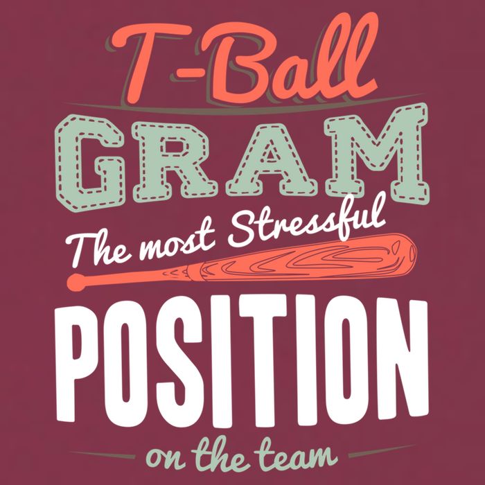 T-ball Gram The Most Stressful Position On The Team Grandma 16oz Travel Tumbler