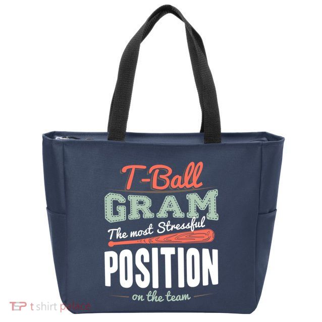 T-ball Gram The Most Stressful Position On The Team Grandma Zip Tote Bag