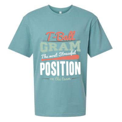 T-ball Gram The Most Stressful Position On The Team Grandma Sueded Cloud Jersey T-Shirt