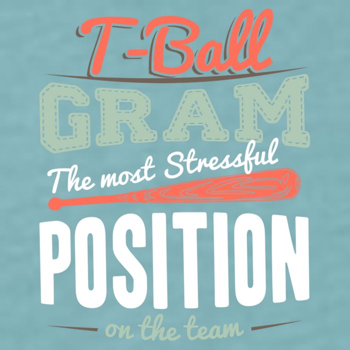 T-ball Gram The Most Stressful Position On The Team Grandma Sueded Cloud Jersey T-Shirt