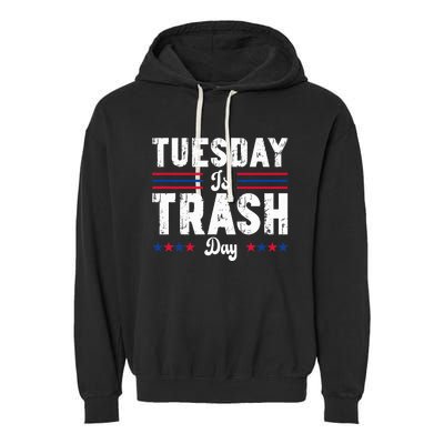 Trump Garbage Truck Trash Day Is Tuesday Garbage Man Garment-Dyed Fleece Hoodie