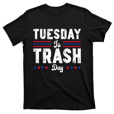 Trump Garbage Truck Trash Day Is Tuesday Garbage Man T-Shirt