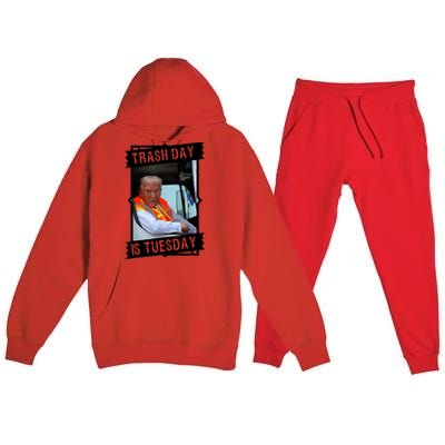 Trump Garbage Truck Trash Day Is Tuesday Premium Hooded Sweatsuit Set