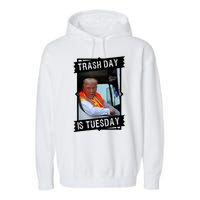 Trump Garbage Truck Trash Day Is Tuesday Garment-Dyed Fleece Hoodie