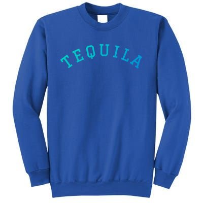 Tequila Gift Sweatshirt