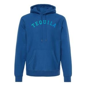 Tequila Gift Premium Hoodie