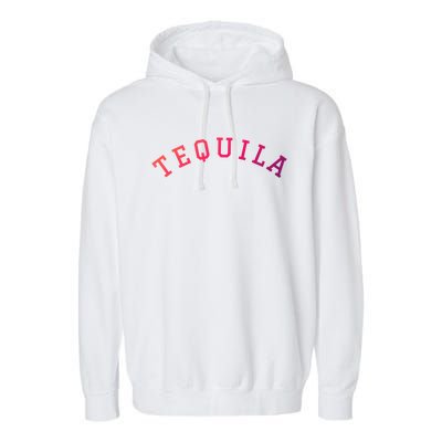 Tequila Gift Garment-Dyed Fleece Hoodie