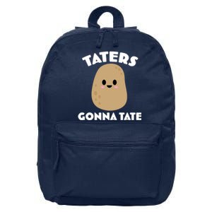 Taters Gonna Tate Funny 16 in Basic Backpack