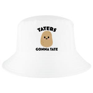 Taters Gonna Tate Funny Cool Comfort Performance Bucket Hat