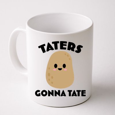 Taters Gonna Tate Funny Mug