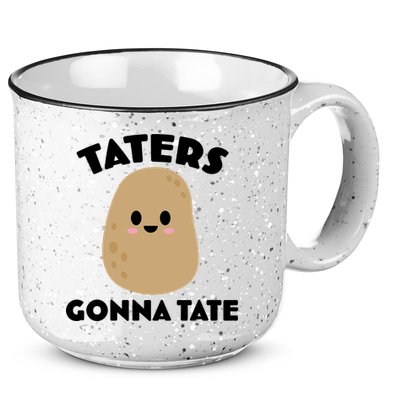 Taters Gonna Tate Funny 15oz Campfire Ceramic Mug