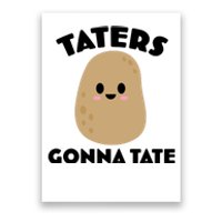 Taters Gonna Tate Funny Poster