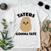Taters Gonna Tate Funny Premium T-Shirt