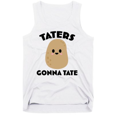 Taters Gonna Tate Funny Tank Top