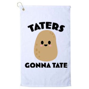 Taters Gonna Tate Funny Platinum Collection Golf Towel