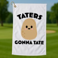 Taters Gonna Tate Funny Golf Towel