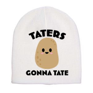 Taters Gonna Tate Funny Short Acrylic Beanie