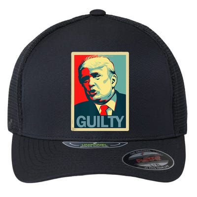 Trump Guilty Flexfit Unipanel Trucker Cap