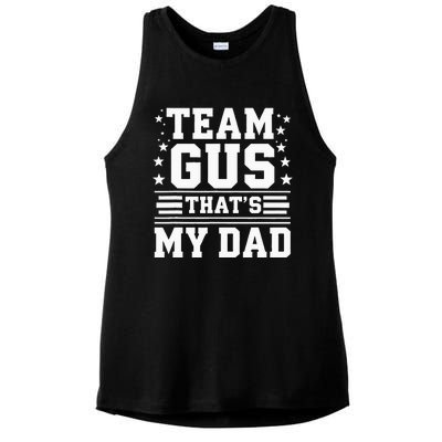 Team Gus ThatS My Dad Gus Support Saying Ladies PosiCharge Tri-Blend Wicking Tank