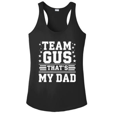 Team Gus ThatS My Dad Gus Support Saying Ladies PosiCharge Competitor Racerback Tank