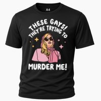 These Gays! Theyre Trying To Murder Me! Funny Quote Cooling Performance Crew T-Shirt