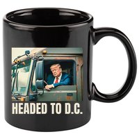 Trump Garbage Truck Headed To D C Trash Truck Funny Maga 11oz C Handle Ceramic Mug