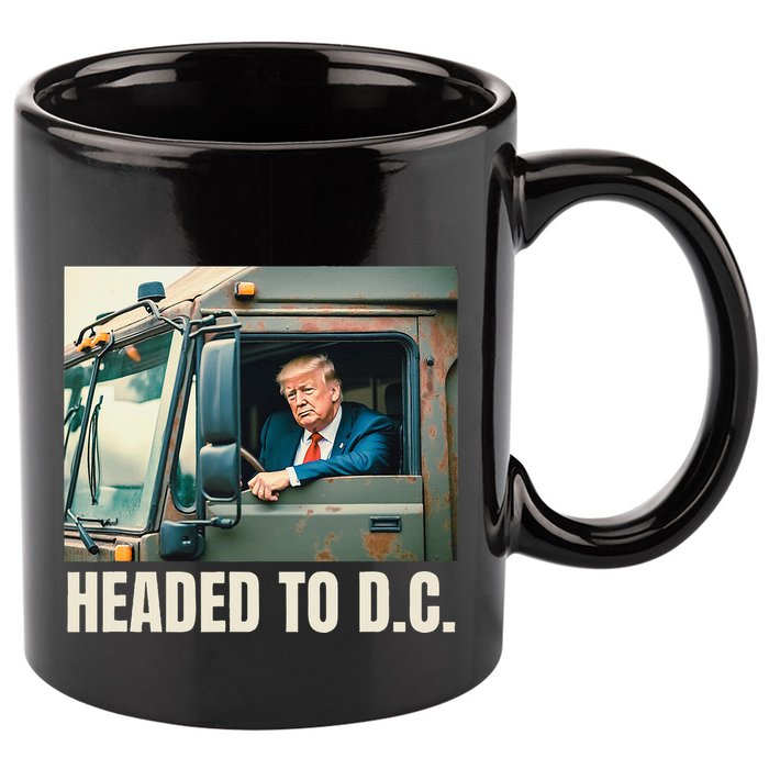Trump Garbage Truck Headed To D C Trash Truck Funny Maga 11oz C Handle Ceramic Mug