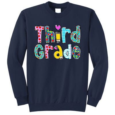 Third Grade Teacher Back To School 3rd Teacher Life Tall Sweatshirt