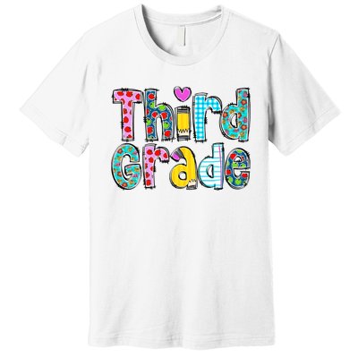 Third Grade Teacher Back To School 3rd Teacher Life Premium T-Shirt