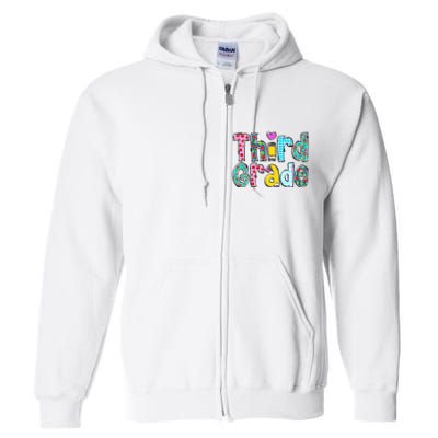 Third Grade Teacher Back To School 3rd Teacher Life Full Zip Hoodie