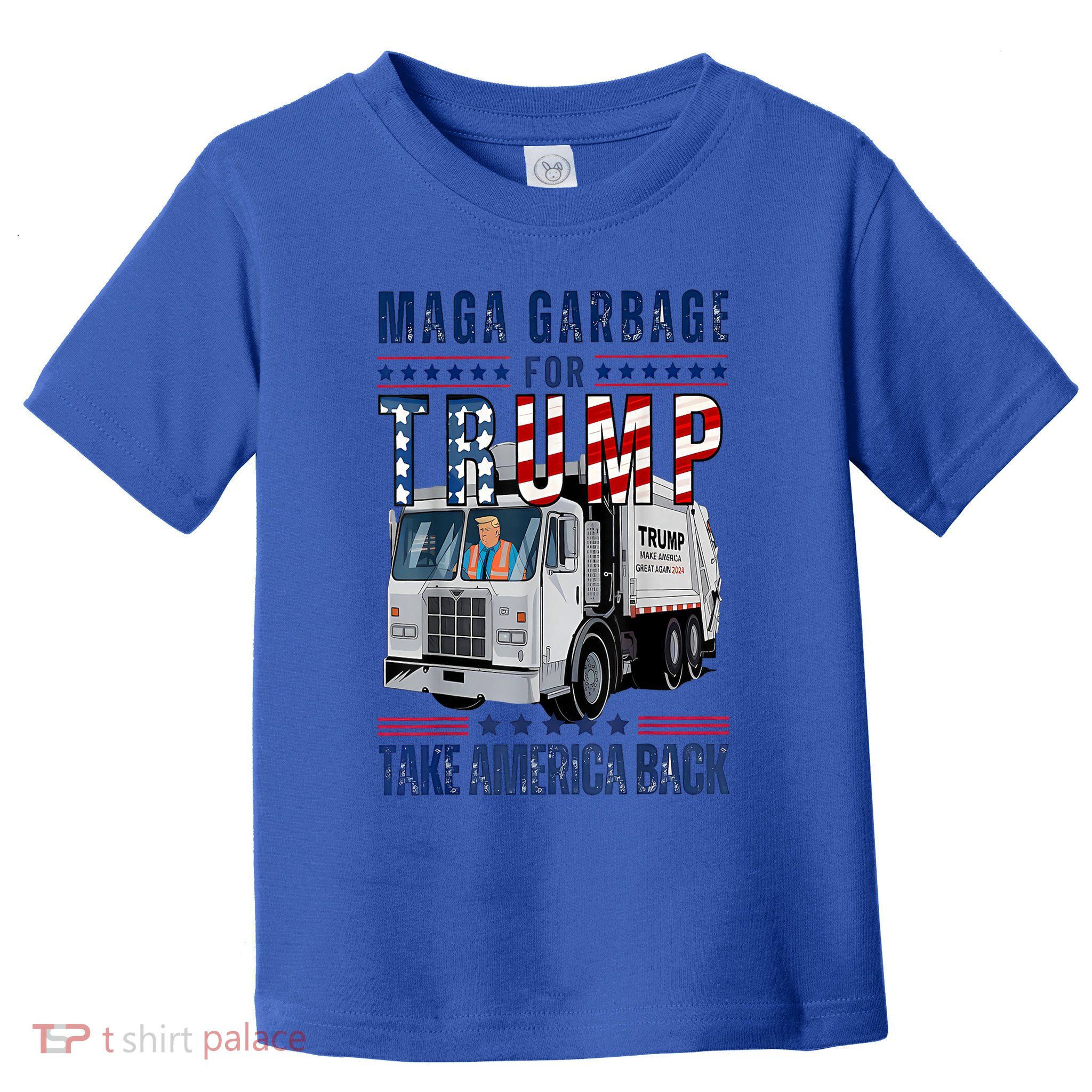 Trump Garbage Truck Proud Maga Garbage Trump Supporter Gift Toddler T-Shirt