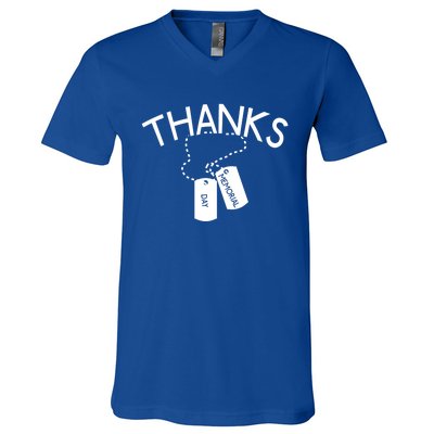 Thanks Gift Thank You Honor The Soldiers Memorial Day Meaningful Gift V-Neck T-Shirt