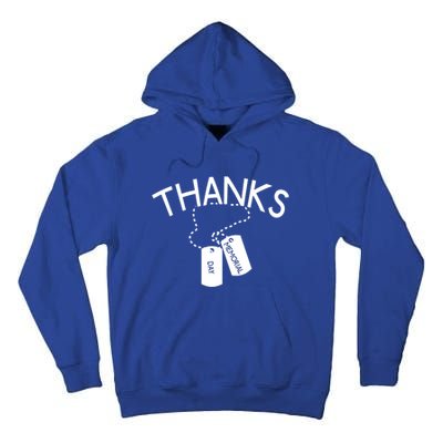 Thanks Gift Thank You Honor The Soldiers Memorial Day Meaningful Gift Tall Hoodie