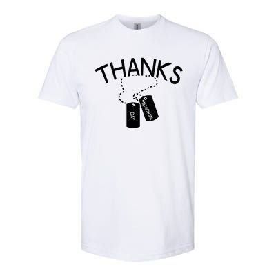 Thanks Gift Thank You Honor The Soldiers Memorial Day Meaningful Gift Softstyle CVC T-Shirt