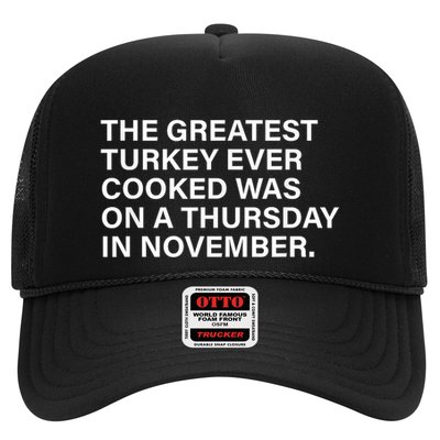 The Greatest Turkey Ever Cooked Was On A Thursday Trucker Hat