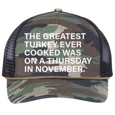 The Greatest Turkey Ever Cooked Was On A Thursday Retro Rope Trucker Hat Cap