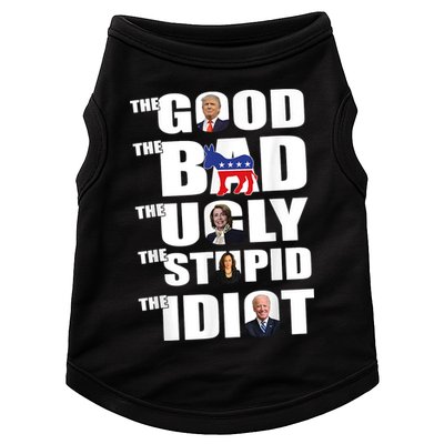The Good The Bad The Ugly The Stupid The Idiot Politics Doggie Tank