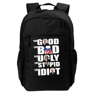 The Good The Bad The Ugly The Stupid The Idiot Politics Backpack