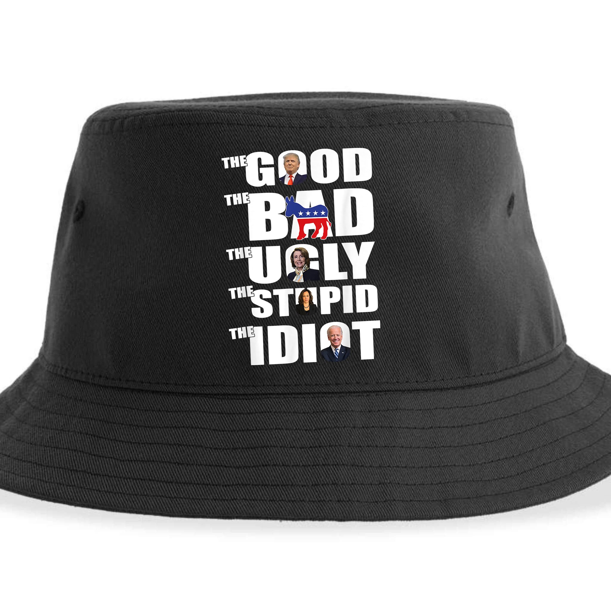 The Good The Bad The Ugly The Stupid The Idiot Politics Sustainable Bucket Hat
