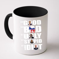 The Good The Bad The Ugly The Stupid The Idiot Politics Mug