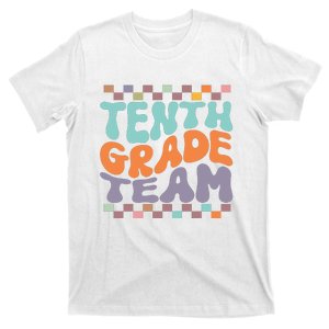 Tenth Grade TeamTeacher Student Back To School 10th Grade Gift T-Shirt