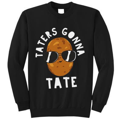 Taters Gonna Tate Funny Potato Tater Tot Foodie Sweatshirt