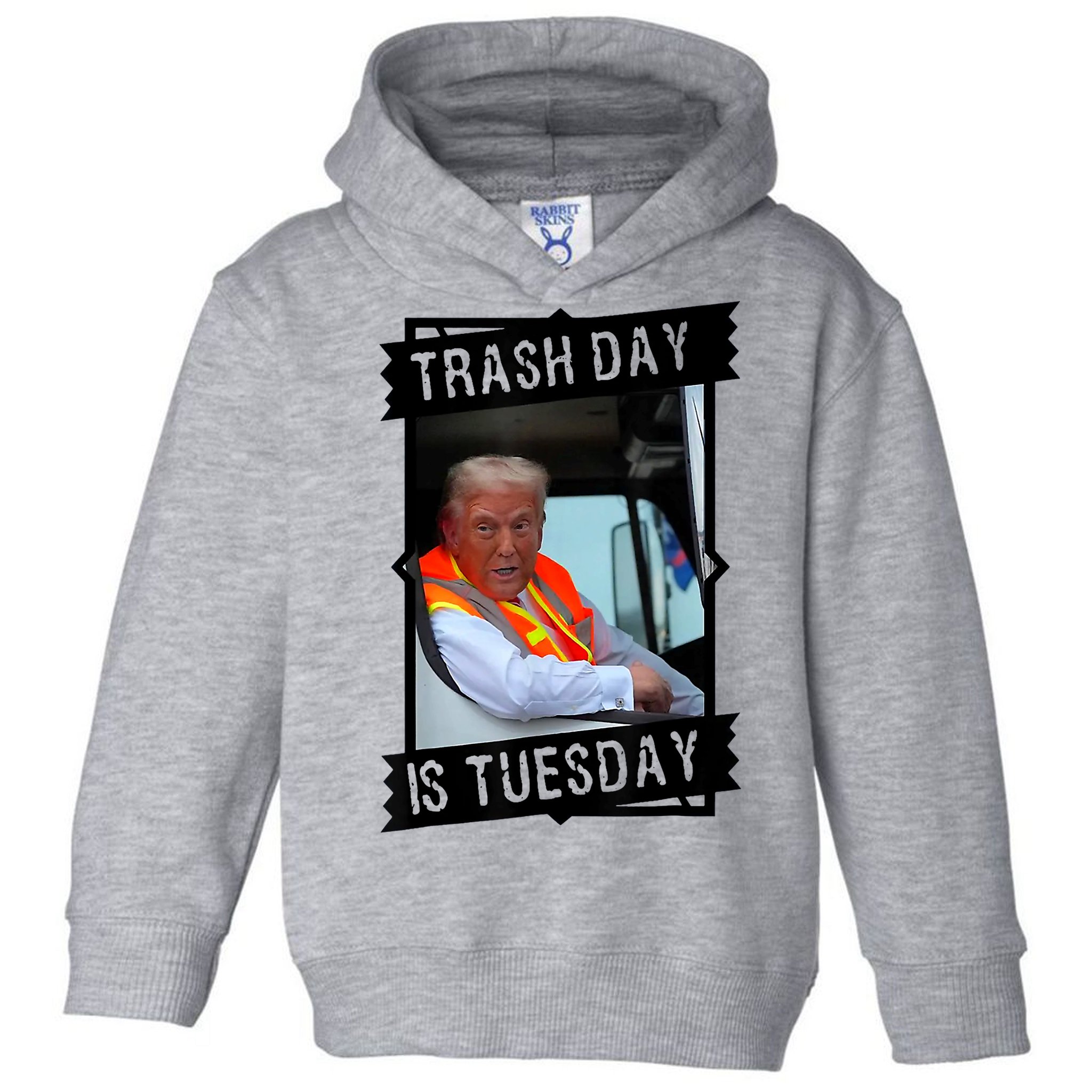 Trump Garbage Truck Trash Day Is Tuesday Toddler Hoodie