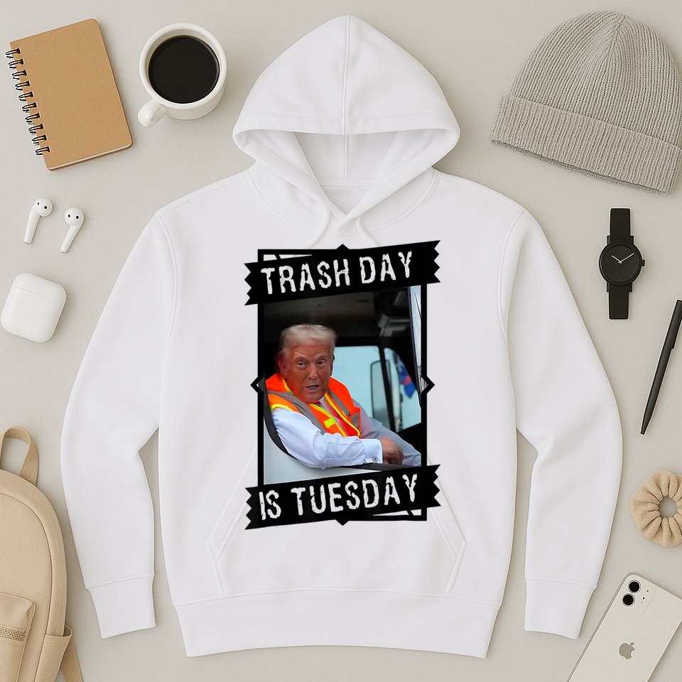 Trump Garbage Truck Trash Day Is Tuesday Hoodie