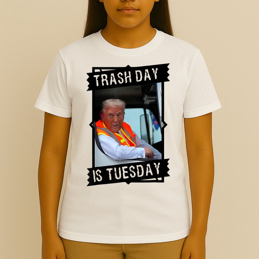 Trump Garbage Truck Trash Day Is Tuesday T-Shirt
