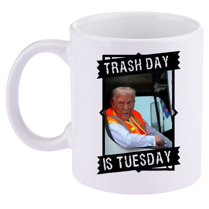Trump Garbage Truck Trash Day Is Tuesday 11oz C Handle Ceramic Mug