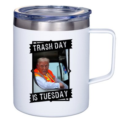 Trump Garbage Truck Trash Day Is Tuesday 12oz Stainless Steel Coffee Mug