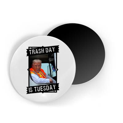 Trump Garbage Truck Trash Day Is Tuesday Magnet