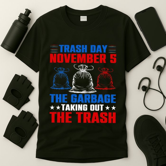 Trump Garbage Trash Day November 5 Garbage Taking Out Trash T-Shirt
